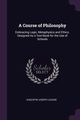 A Course of Philosophy, Louage Augustin Joseph