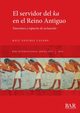 El servidor del ka en el Reino Antiguo, Snchez Casado Ral