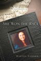 She Won the Race (Footprints of Cancer), Axmann Martha