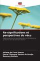 Re-significations et perspectives du vcu, de Lima Soares Juliana