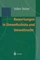 Bewertungen in Umweltschutz und Umweltrecht, Stelzer Volker