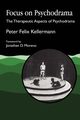 Focus on Psychodrama, Kellermann Peter Felix