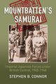 Mountbatten's Samurai, Connor Stephen B