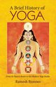 A Brief History of Yoga, Bjonnes Ramesh