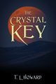 The Crystal Key, Howard T L