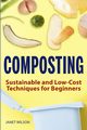 Composting, Wilson Janet