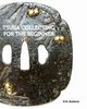Tsuba Collecting for the Beginner, Raisbeck D. R.
