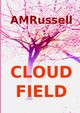 Cloud Field, Russell Anne
