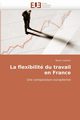 La flexibilit du travail en france, LEANDRI-N