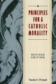 Principles for a Catholic Morality, O'Connell Timothy E