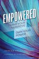 Empowered, Sacks-Mandel Serena