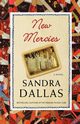 New Mercies, Dallas Sandra