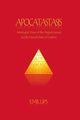 APOCATASTASIS (Paperback), Lips Emil