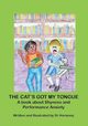 The Cat's Got My Tongue- A book about Shyness and Performance Anxiety, Harmony Doctor