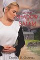 In the Shadow of Salem, Gawell Donna