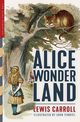 Alice in Wonderland (Illustrated), Carroll Lewis