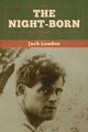 The Night-Born, London Jack