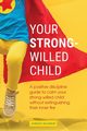 Your Strong-Willed Child, Waldrop Jordan