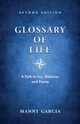 Glossary of Life, Garcia Manny