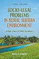 Socio-Legal Problems in Rural Haitian Environment, Charles Nixon A.