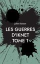 Les Guerres d'Iknet - Tome 1, Saison Julien
