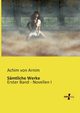 Smtliche Werke, Arnim Achim von