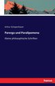 Parerga und Paralipomena, Schopenhauer Arthur