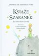 Ksi Szaranek, de Saint-Exupery Antoine