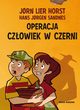 Operacja Czowiek w Czerni, Horst Jorn Lier