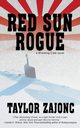 Red Sun Rogue, Zajonc Taylor