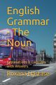 English Grammar - The Noun, Nastase Roxana