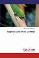 Reptiles and Their Control, Abdel-Raheem Mohamed
