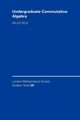 Undergraduate Commutative Algebra, Reid Miles