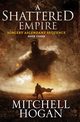 A Shattered Empire, Hogan Mitchell