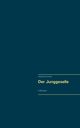 Der Junggeselle, Girmindl Johannes