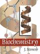 Biochemistry, Stenesh J.