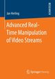 Advanced Real-Time Manipulation of Video Streams, Herling Jan