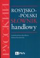 Rosyjsko-polski sownik handlowy, Jochym-Kuszlikowa Ludwika, Kossakowska Elbieta