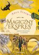Magiczny ekspres 2. Midzy wiatem a cieniem, Sturm Anca