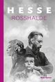 Rosshalde, Hesse Hermann