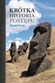 Krtka historia postpu, Wright Ronald