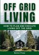 Off Grid Living, Press Barton