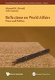 REFLECTIONS ON WORLD AFFAIRS, AHMED H ZEWAIL