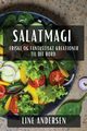 Salatmagi, Andersen Line