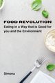 Food Revolution, Simona