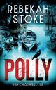 Polly, Stoke Rebekah