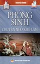 Phng sinh - Chuy?n nh? kh l?m, Minh Nguy?n
