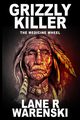Grizzly Killer, Warenski Lane R