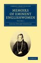 Memoirs of Eminent Englishwomen - Volume 1, Costello Louisa Stuart