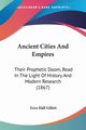 Ancient Cities And Empires, Gillett Ezra Hall